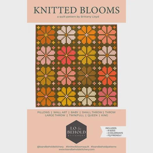 Knitted Blooms Pattern - Lo & Behold Stitchery (Paper Pattern)