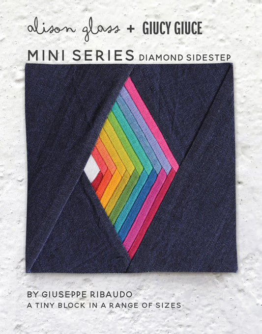Mini Series Diamond Sidestep by Alison Glass + Giucy Giuce (Paper Pattern)