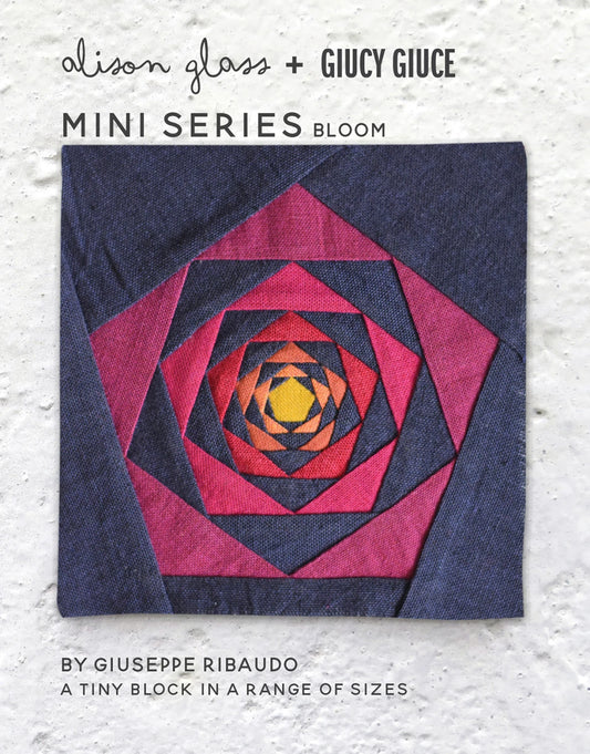 Mini Series Bloom by Alison Glass + Giucy Giuce (Paper Pattern)